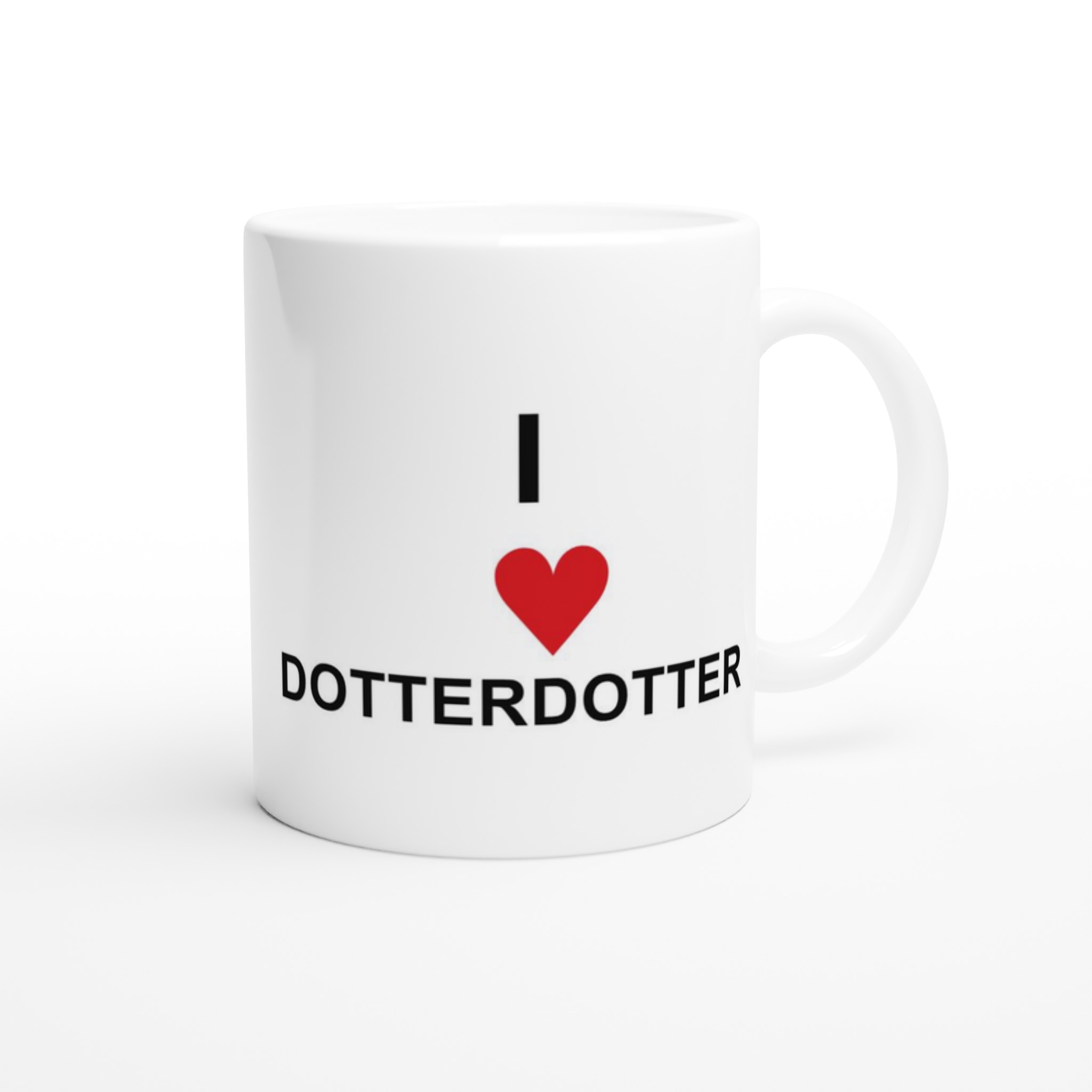 I Love DOTTERDOTTER 11oz Keramisk Mugg – Personlig Kärlek i Varje Klunk 9 b8b9caaa-9e86-4aef-94ca-7ee9b3c37c05