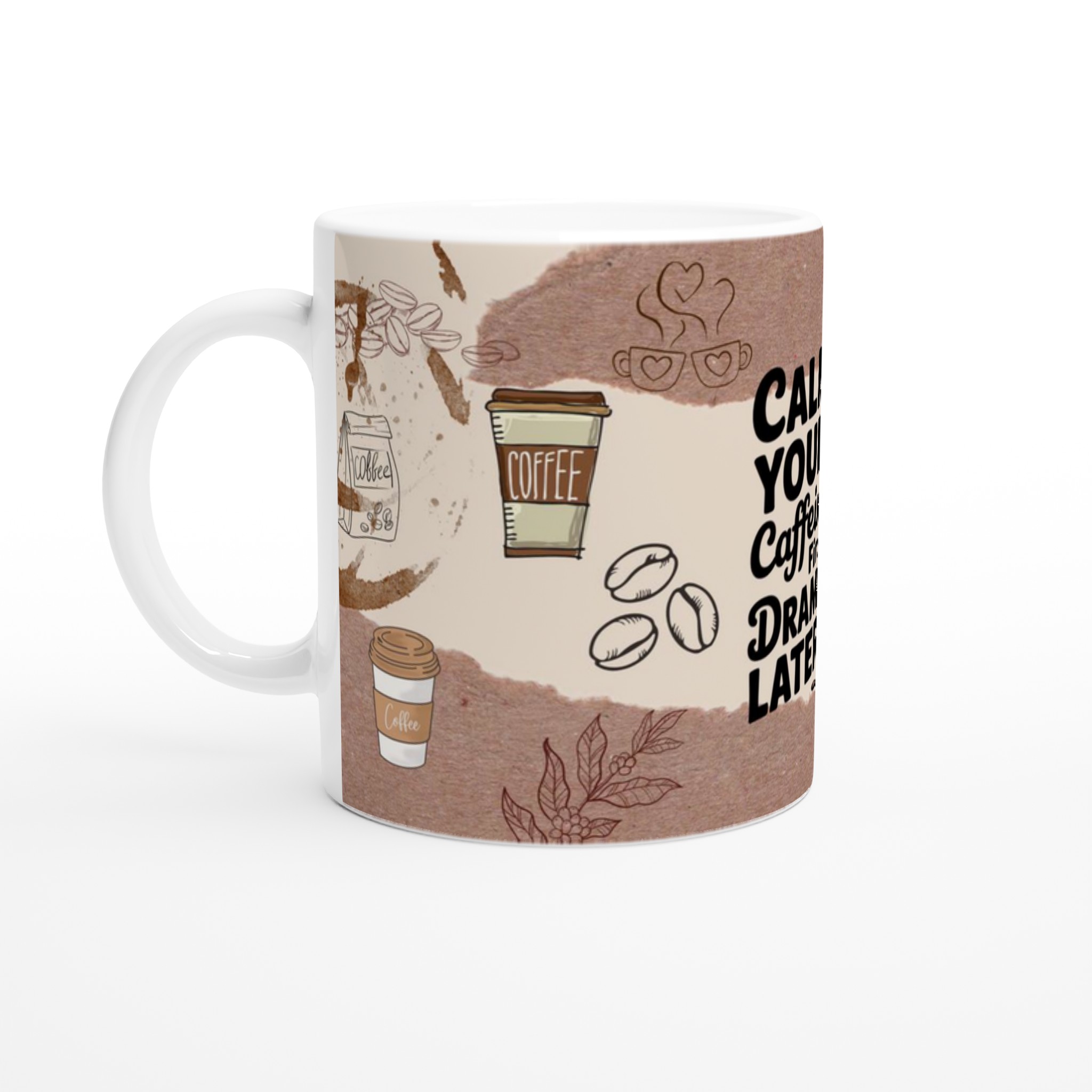 Humoristisk Vit 11oz Keramisk Mugg med Kaffedrama & Kaffeälskartema – Välj din Färg! 1 94027af7-0d55-462d-8768-f05df559420c