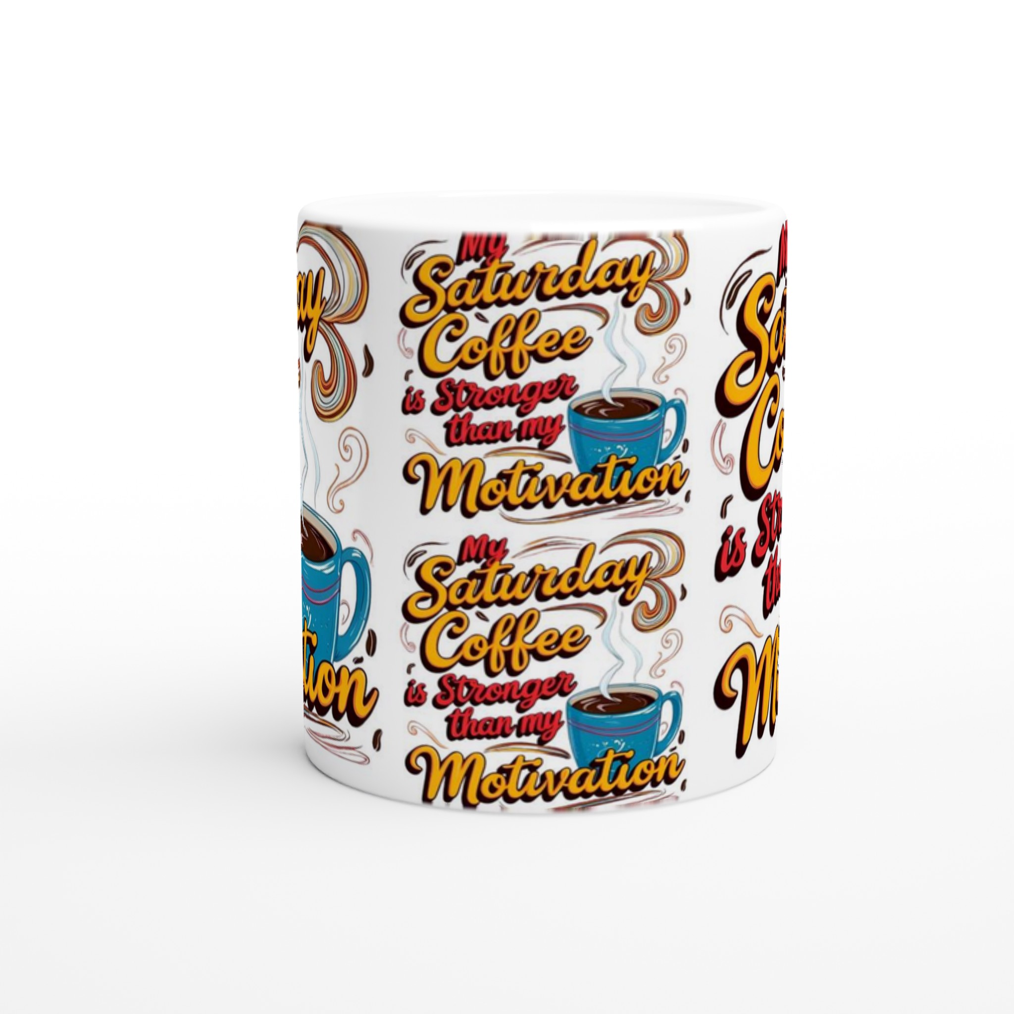 My Saturday Coffee 11oz Ceramic Mug – Bold Typography & Vibrant Blue Cup Design 8 94c83821-b00d-4240-9309-df83ac8128c2