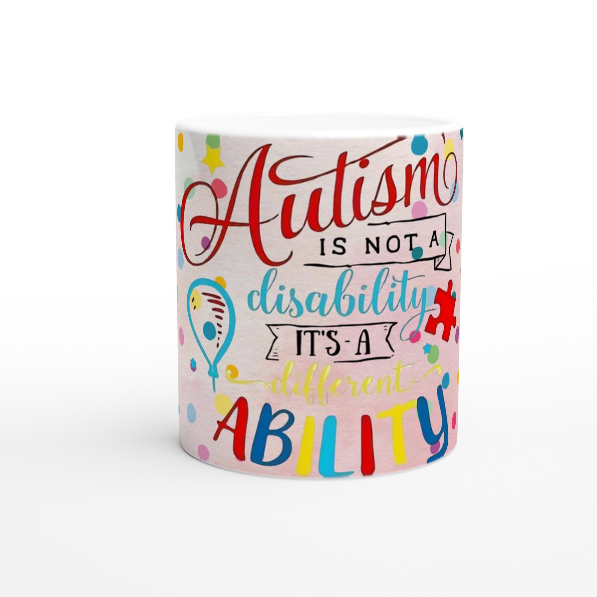 Vit 11oz keramisk mugg med färgstark Autism-citatdesign – välj din favoritfärg 8 bb521cc6-3321-4ed7-b730-dbe2463997f5