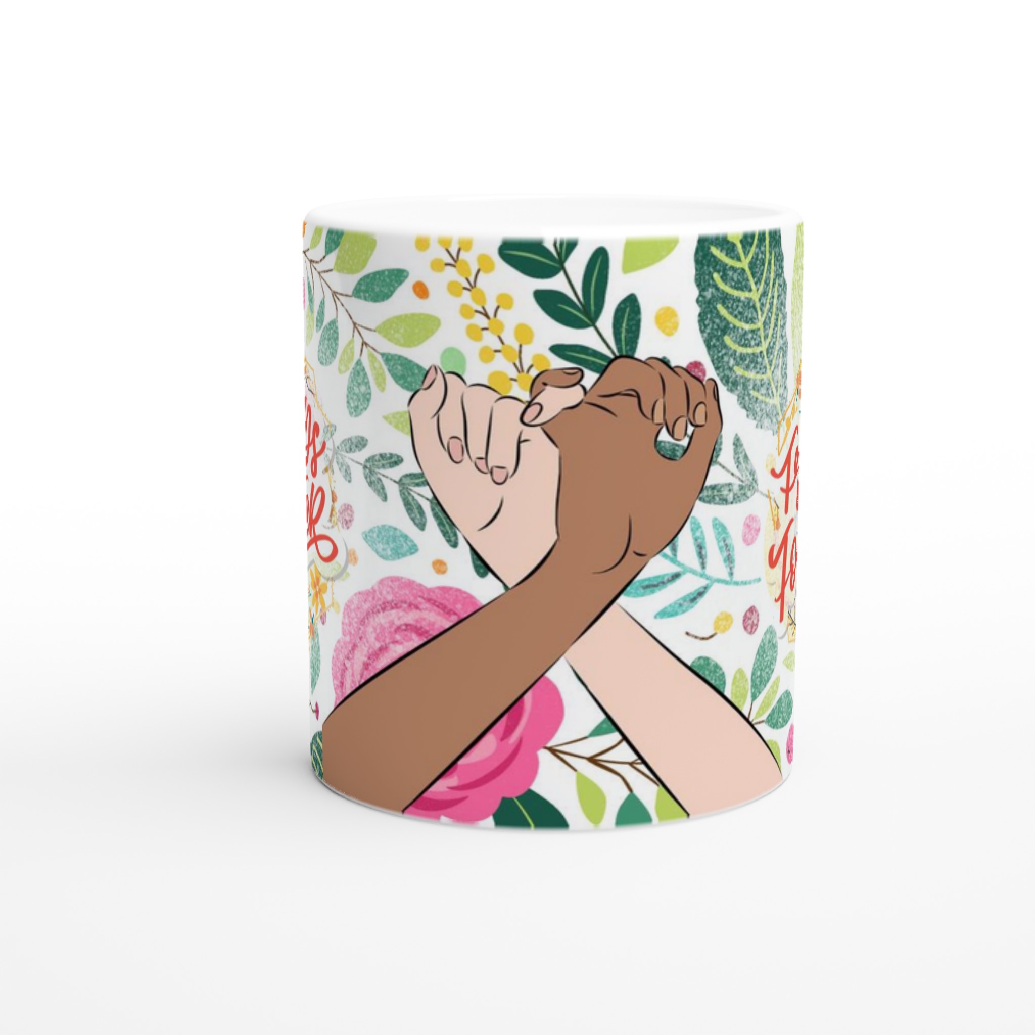 Vit 11oz keramisk mugg med "Friends Forever" blomsterdesign – välj din favoritfärg för personlighet 8 c5ada325-f49e-4712-a107-d69be61656b1
